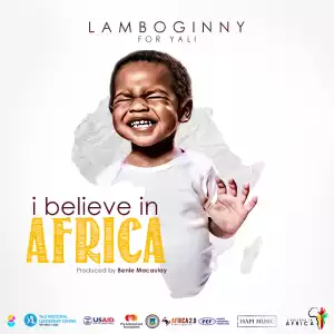 Lamboginny - I Believe In Africa